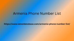 Armenia Phone Number List