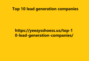 Top 10 lead generation companies